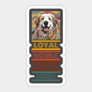 Loyal Noble Gentle GP Sticker